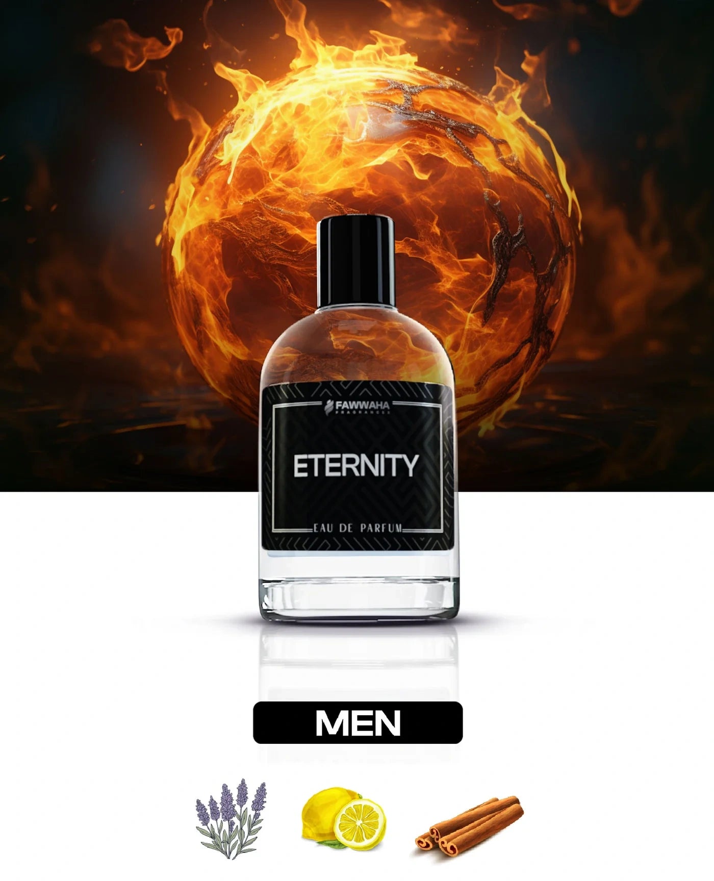 Fawwaha fragrances Eternity – Inspired by Calvin Klein Eternity men's eau de parfum bottle with fiery background and scent notes